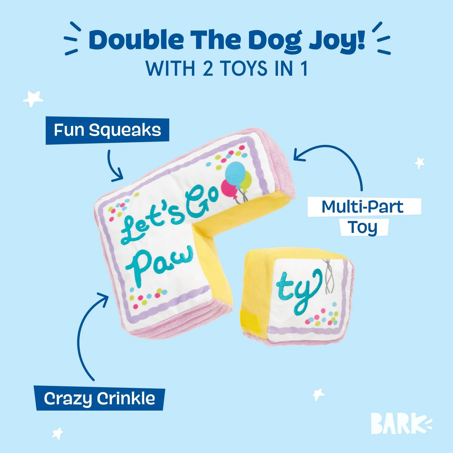 Let's Go Pawty Dog Toy